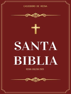 cover image of Santa Biblia Reina Valera 1909